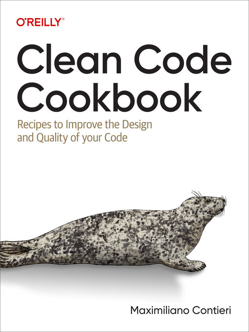 Title details for Clean Code Cookbook by Maximiliano  Contieri - Available